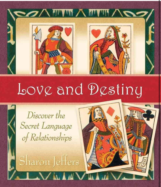 Love and Destiny Book  by Sharon Jeffers - Moon Room Shop and Wellness