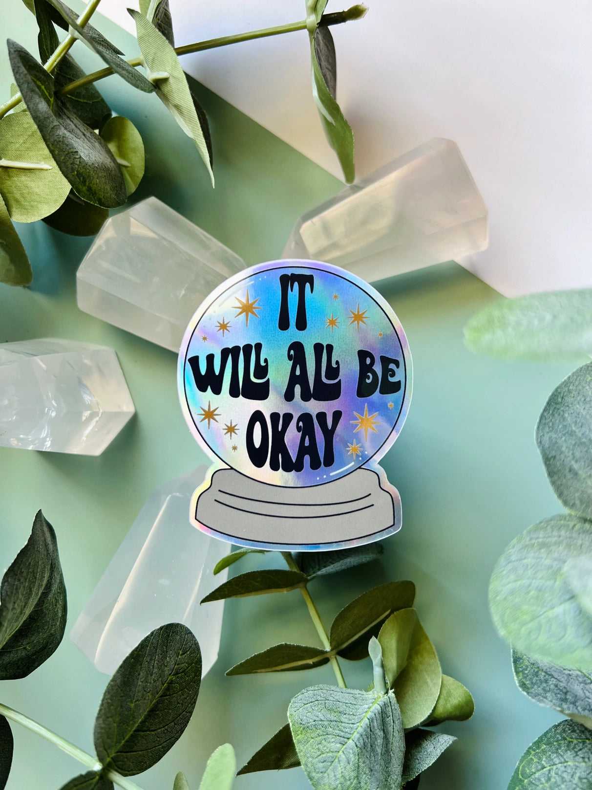 It Will All Be Okay Sticker - Moon Room Shop and Wellness