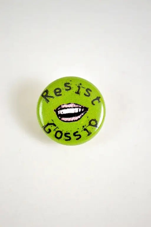 Resist Gossip Pin - Moon Room Shop and Wellness